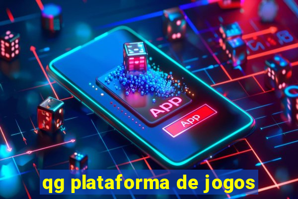 qg plataforma de jogos